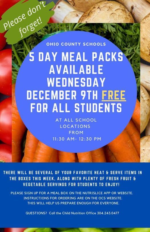5 Day Meal Packs Available Wednesday December 9th Free for all students